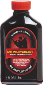 Chainsaw Brian's™ Premium Doe Estrus